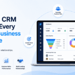 What-Is-a-CRM-and-Why-Every-Growing-Business-Needs-One