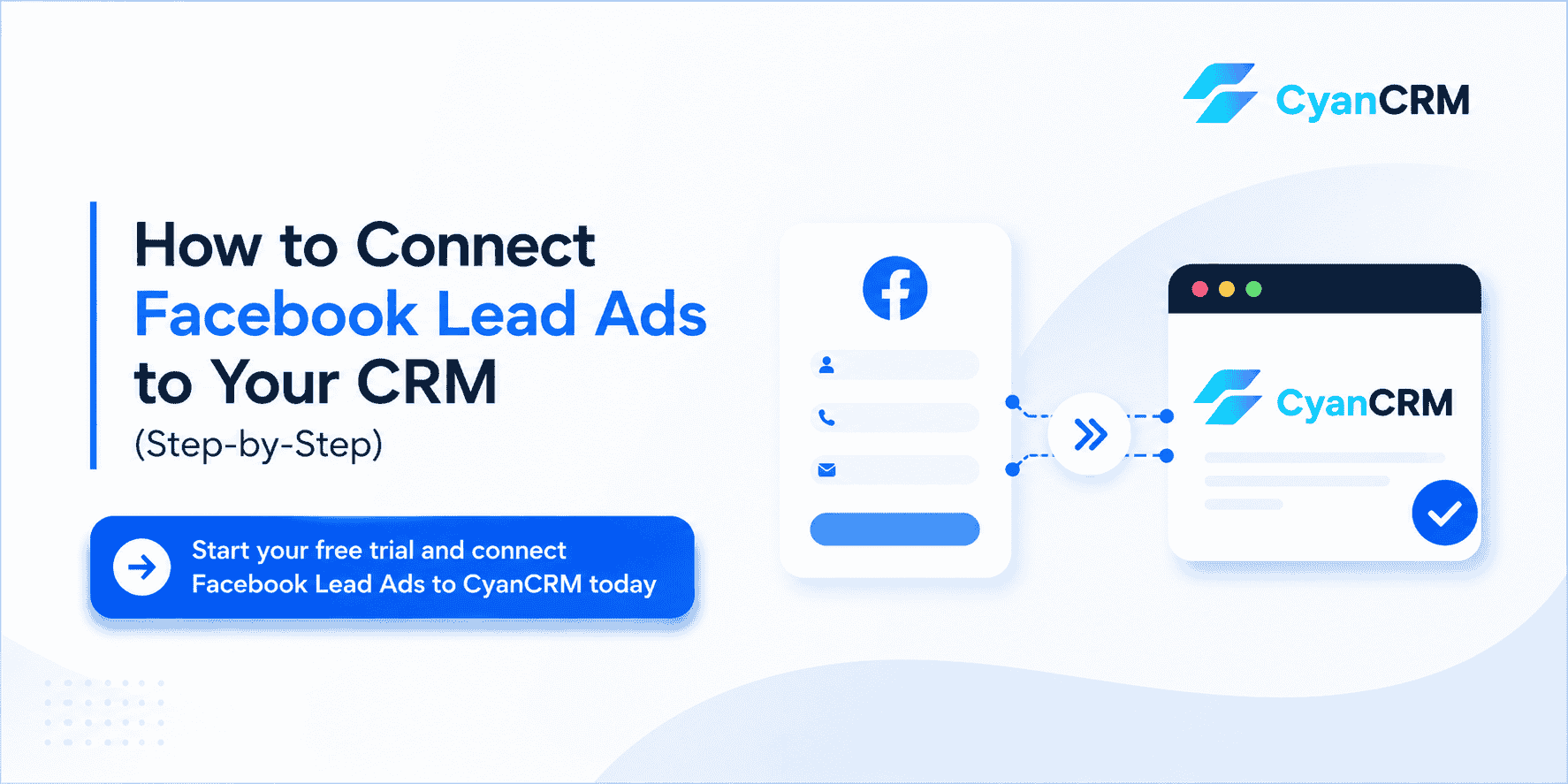 CyanCRM-Facebook-Lead-Ads-integration-guide